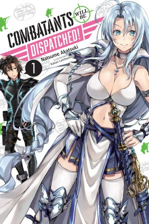 [戦闘員、派遣します！ 01] • Combatants Will Be Dispatched! - Volume 01